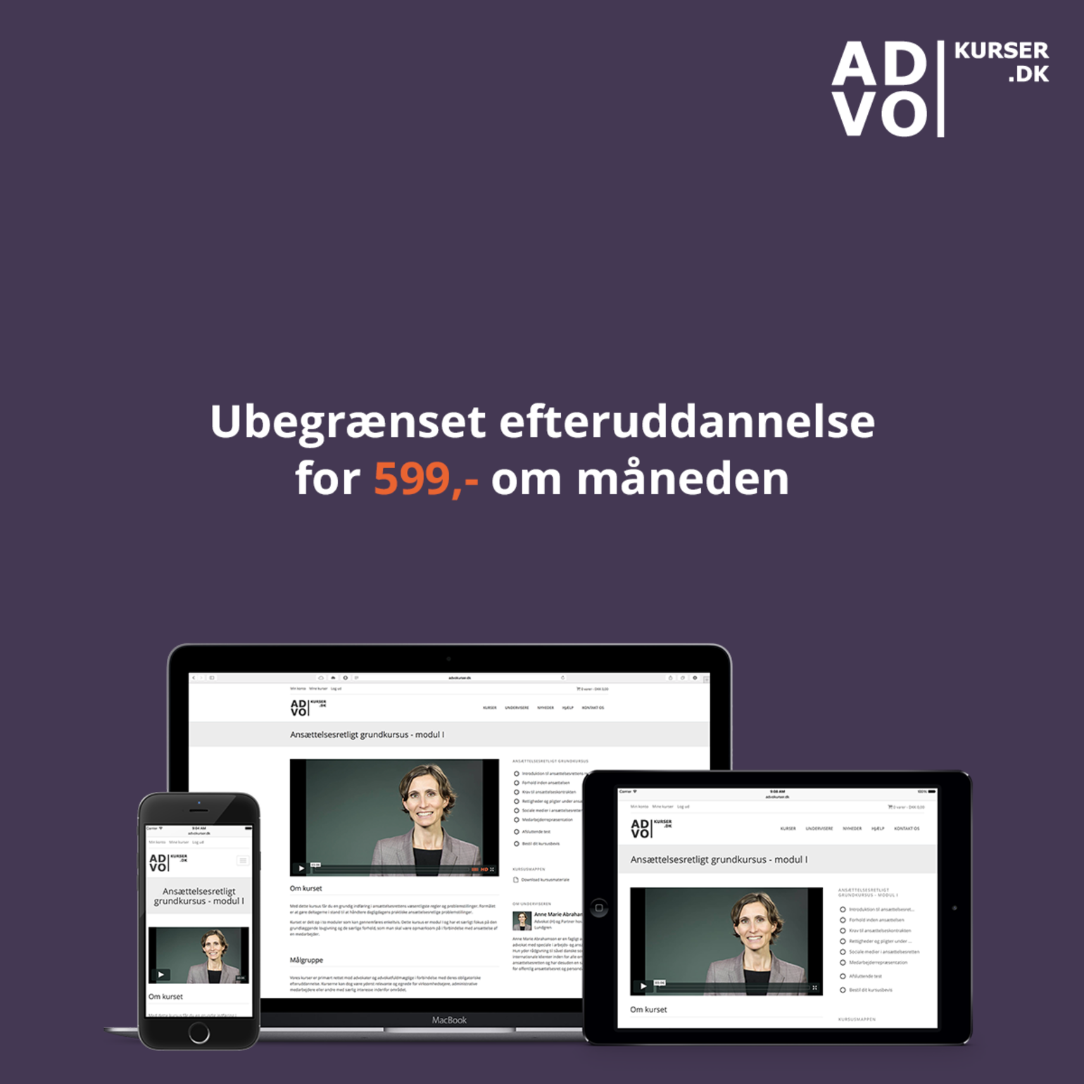 Fri adgang til alle vores online advokatkurser for kr. 599,- om måneden